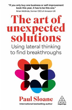 The Art of Unexpected Solutions (eBook, ePUB) - Sloane, Paul