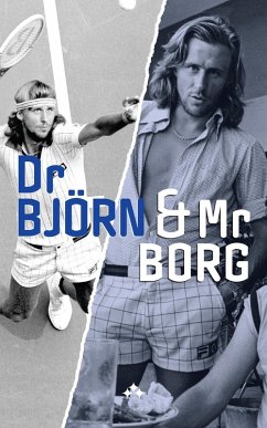 Dr Björn and Mr Borg (eBook, ePUB) - Söderqvist, Jan
