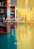 A Psicologia na Universidade: Profissão e Ciência na Contemporaneidade (eBook, ePUB)