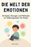 Die Welt der Emotionen