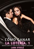 Cómo Ganar la Lotería. 1