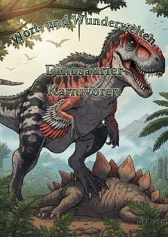 Cover Wort- und Wunderwelten: Dinosaurier