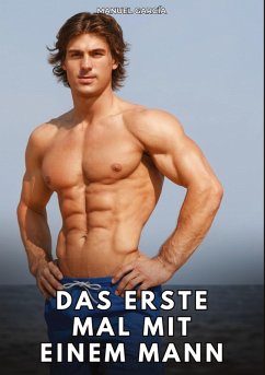 Das erste Mal mit einem Mann - García, Manuel