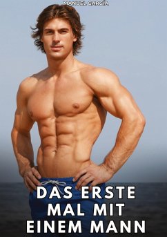 Das erste Mal mit einem Mann - García, Manuel