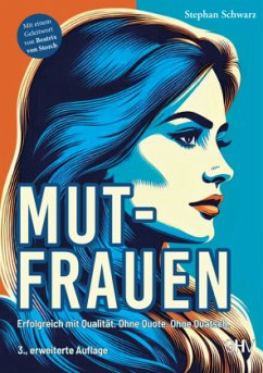 Mutfrauen - Schwarz, Stephan Mutfrauen - Schwarz, Stephan