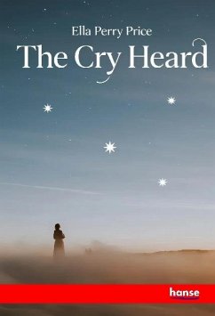 The Cry Heard The Cry Heard