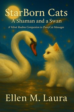 Cover StarBorn Cats - A Shaman and a Swan (eBook, ePUB)