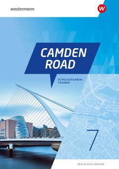 Cover Camden Road. Schulaufgabentrainer 7. Für Realschulen in Bayern