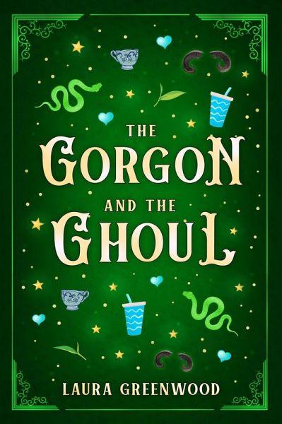 The Gorgon and the Ghoul (Fated Mates and Monster Dates, #3) (eBook, ePUB)