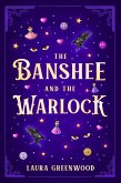 The Banshee and the Warlock (Fated Mates and Monster Dates, #2) (eBook, ePUB)