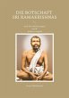 Die Botschaft Sri Ramakrishnas - Bild 1