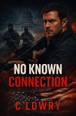 No Known Connection (The Shadowboxer Files) (eBook, ePUB)