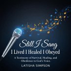 Still I Sang (eBook, ePUB)