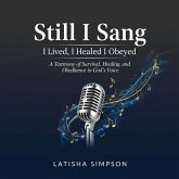 Still I Sang (eBook, ePUB)