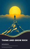 Think and Grow Rich (eBook, ePUB)