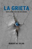LA GRIETA :Relatos desde el otro lado de la realidad (eBook, ePUB)