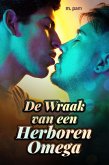 De Wraak van een Herboren Omega (eBook, ePUB)