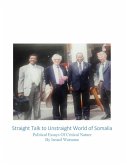 Straight Talk to Unstraight World of Somalia (eBook, ePUB)