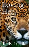 Loving Her (Keeping Her, #2) (eBook, ePUB)