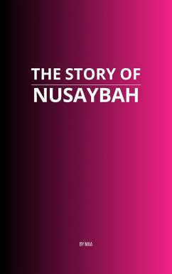 The Story of Nusayba (eBook, ePUB) - Maa