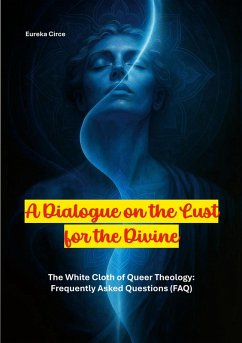 A Dialogue on the Lust for the Divine (eBook, ePUB)