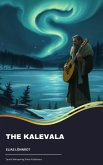 The Kalevala (eBook, ePUB)