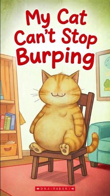 My Cat Can't Stop Burping (eBook, ePUB) - QueenDaisy