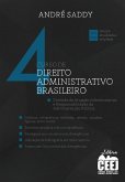 Curso de Direito Administrativo Brasileiro - Volume 4 - principal e ANEXO IV - 4. ed. (eBook, ePUB)