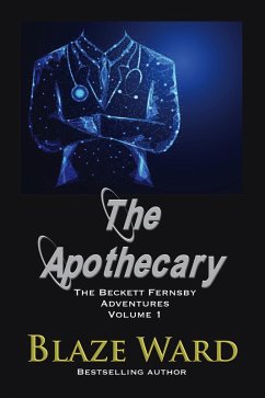 Cover The Apothecary (The Beckett Fernsby Adventures, #1) (eBook, ePUB)