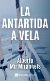 La Antártida a Vela (eBook, ePUB)