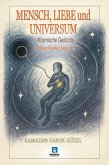 Mensch, Liebe und Universum - Kosmische Gedichte - (Zeitlose Weisheit Serie, #362) (eBook, ePUB)