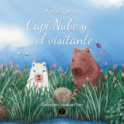Capi, Nube y el visitante (eBook, PDF) - Ramires, Maricel