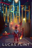 Wrath (Make Your Own Supervillain, #4) (eBook, ePUB)