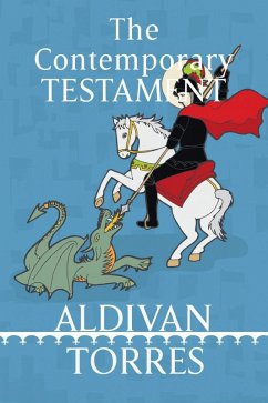 The Contemporary Testament (eBook, ePUB) - Teixeira Torres, Aldivan