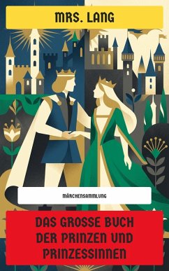 Cover Das große Buch der Prinzen und Prinzessinnen (eBook, ePUB)