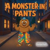 A Monster In Pants (eBook, ePUB)