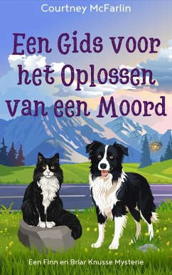 Een Gids voor het Oplossen van een Moord (Een Finn en Briar Knusse Mysterie, #1) (eBook, ePUB) - McFarlin, Courtney