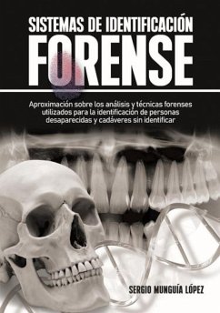 Sistemas de Identificación Forense (eBook, ePUB) - Munguía López, Sergio