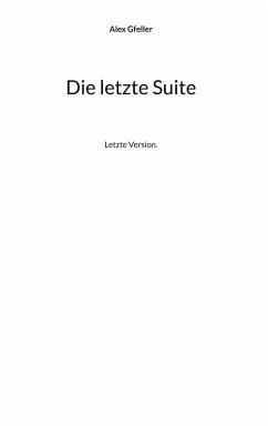 Cover Die letzte Suite (eBook, ePUB)