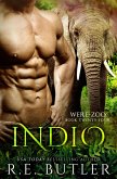 Indio (Were Zoo, #24) (eBook, ePUB)
