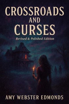 Crossroads and Curses (eBook, ePUB) - Edmonds, Amy Webster