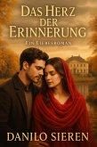 Das Herz der Erinnerung (eBook, ePUB)