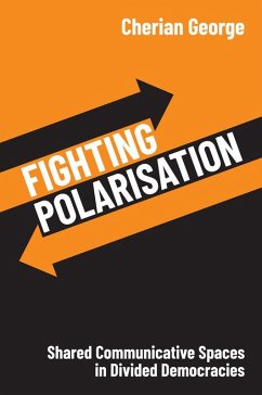 Fighting Polarisation (eBook, ePUB) - George, Cherian