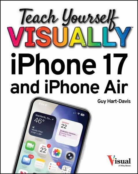 Teach Yourself VISUALLY iPhone 17 and iPhone Air (eBook, ePUB) Teach Yourself VISUALLY iPhone 17 and iPhone Air (eBook, ePUB)