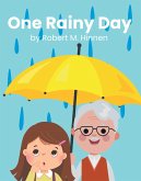 One Rainy Day (eBook, ePUB)