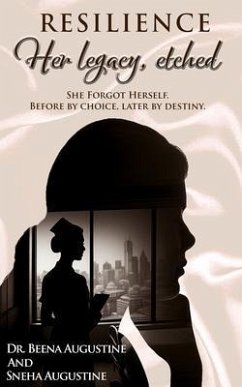 Resilience (eBook, ePUB) - Augustine, Beena; Augustine, Sneha