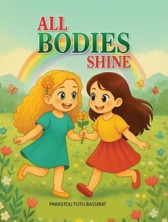Cover All Bodies Shine (eBook, ePUB)