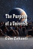 The Purpose of a Universe