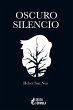 Oscuro Silencio - Bild 1