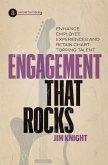 Engagement That Rocks